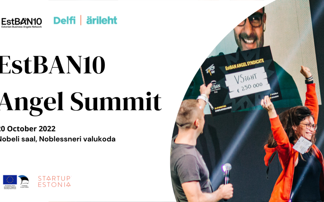 Celebrating 10 years of EstBAN with Angel Summit on October 20th